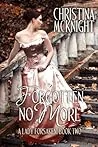 Forgotten No More