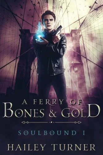 A Ferry of Bones & Gold