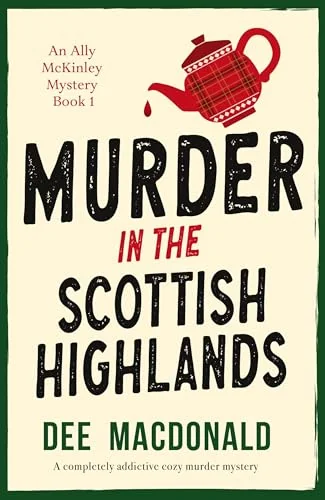 Murder in the Scottish Highlands