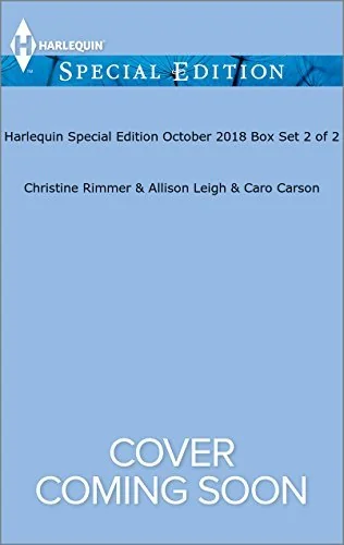 Harlequin Special Edition October 2018 Box Set 2 of 2: Almost a Bravo\The Rancher's Christmas Promise\The Captains' Vegas Vows