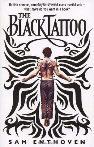 The Black Tattoo. Sam Enthoven
