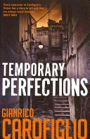 Temporary Perfections