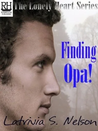 Finding Opa!