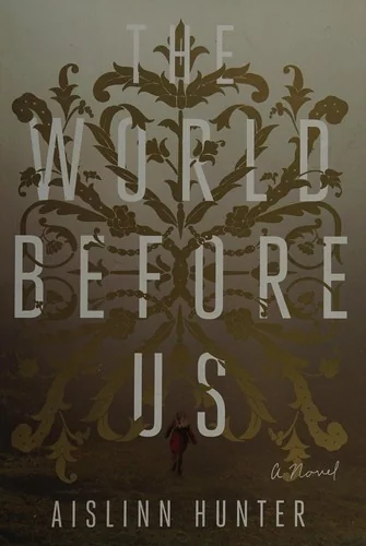 The World Before Us