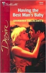 Having the Best Man's Baby