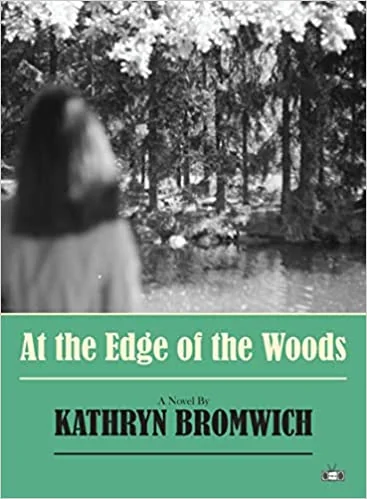 At the Edge of the Woods