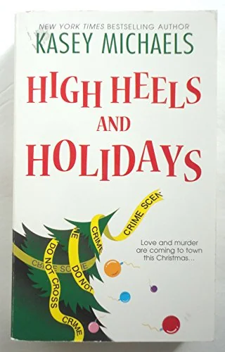 High Heels and Holidays