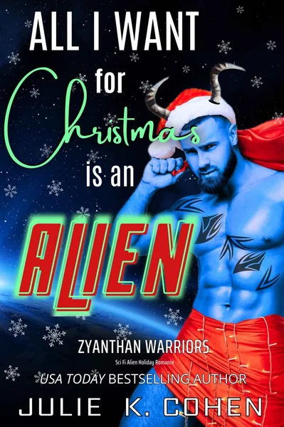 All I Want for Christmas Is an Alien