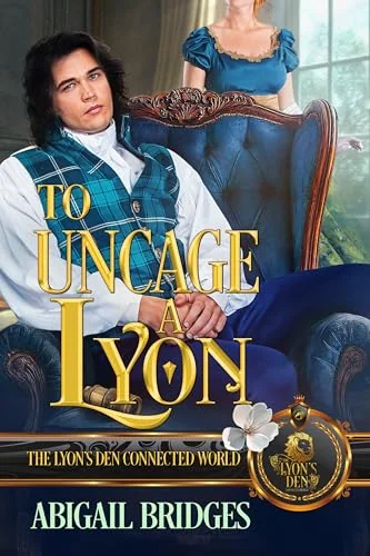 To Uncage a Lyon: The Lyon's Den Connected World