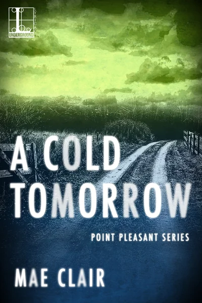 A Cold Tomorrow