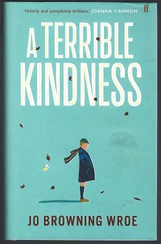 A Terrible Kindness