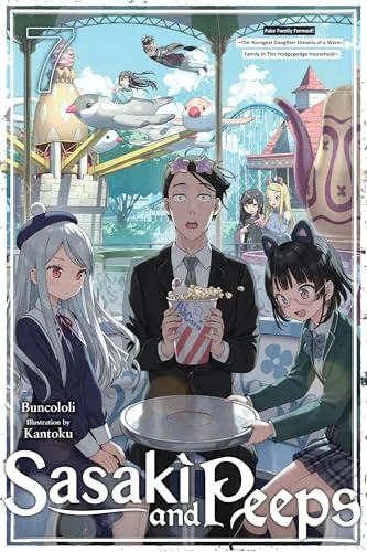 Sasaki and Peeps, Vol. 7: Fake Family Formed! the Youngest Daughter Dreams of a Warm Family in This Hodgepodge Household