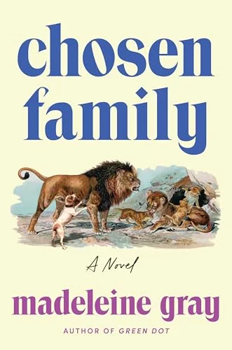 Chosen Family: A Novel