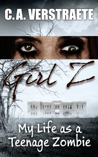 Girl Z: My Life as a Teenage Zombie