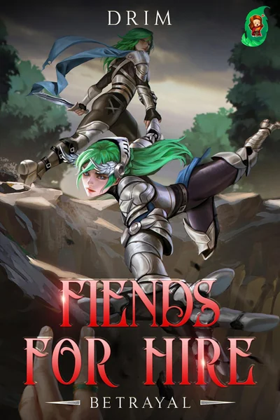 Fiends For Hire: Betrayal