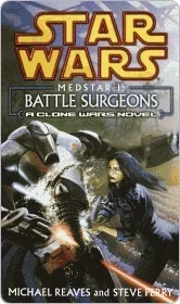 Battle Surgeons: Star Wars Legends