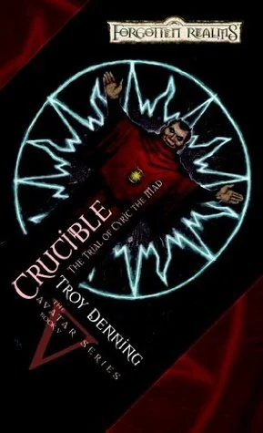 Crucible: The Trial of Cyric the Mad