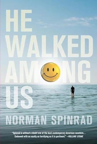 He Walked Among Us