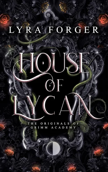 House of Lycan: The Houses Trilogy, Standalone Book 2