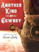 Another Kind of Cowboy