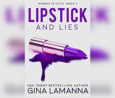 Lipstick and Lies (Murder In Style, 2)