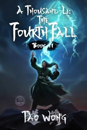 A Thousand Li: the Fourth Fall