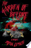 The Garden of Before