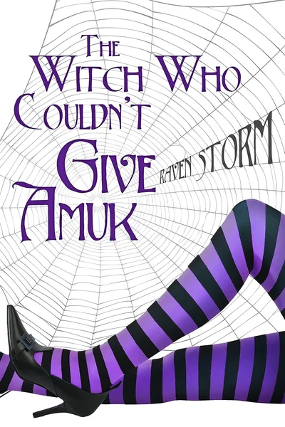 The Witch Who Couldn't Give Amuck