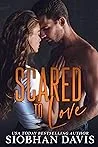 Scared to Love