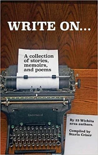 Write On: A Collection of Stories, Memoirs, and Poems