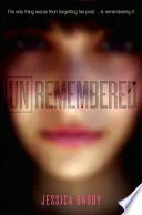 Unremembered