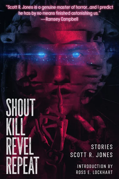 Shout Kill Revel Repeat