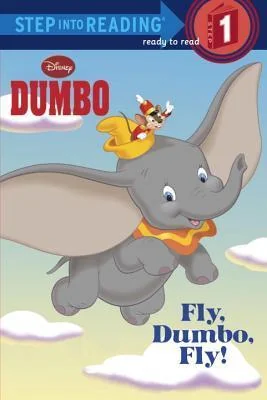 Fly, Dumbo, Fly!