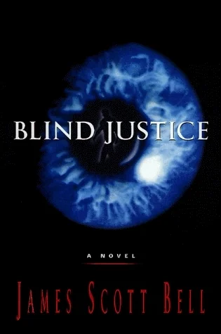 Blind Justice: A Novel
