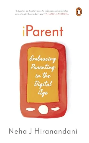 iParent: Embracing Parenting in the Digital Age