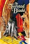 The Twisted Blade