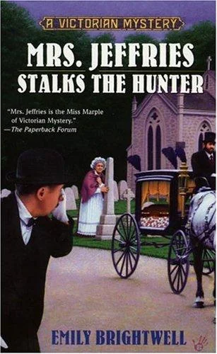 Mrs. Jeffries Stalks the Hunter