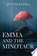 Emma and the Minotaur