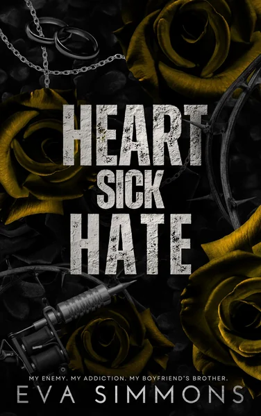 Heart Sick Hate