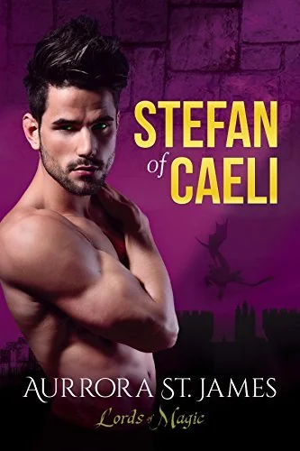 Stefan of Caeli  (Lords of Magic, #2