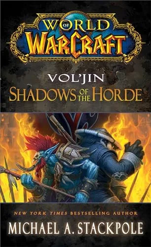 World of Warcraft: Vol'jin: Shadows of the Horde