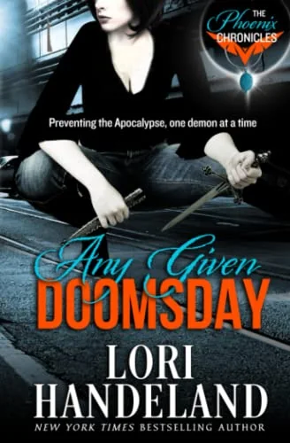 Any Given Doomsday: The Phoenix Chronicles