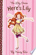 Here's Lily