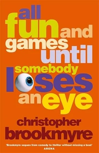 All Fun And Games Until Somebody Loses An Eye