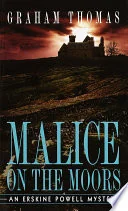 Malice on the Moors