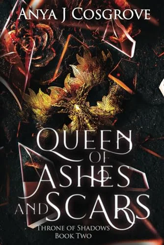 Queen of Ashes and Scars