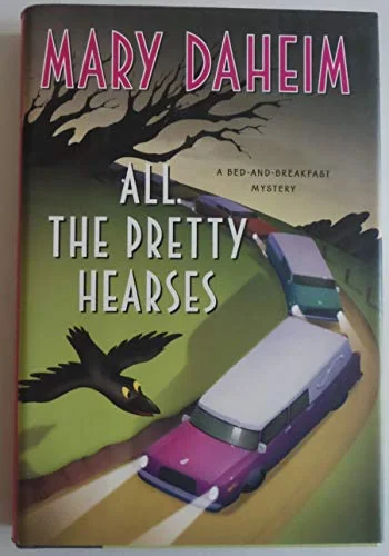 All the Pretty Hearses