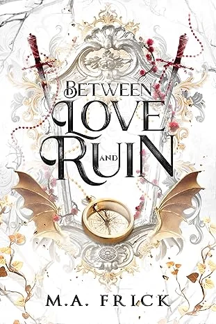 Between Love and Ruin