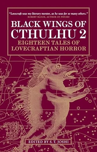 Black Wings of Cthulhu 2: Eighteen Tales of Lovecraftian Horror