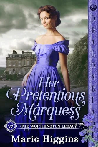 Her Pretentious Marquess